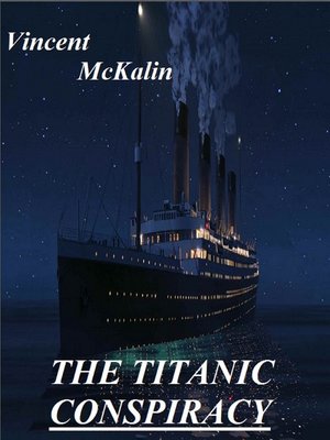 cover image of The Titanic Conspiracy